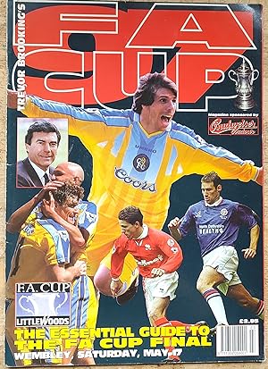 Immagine del venditore per Trevor Brooking's FA Cup The Essential Guide To The FA Cup Final 1997 venduto da Shore Books