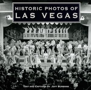 Seller image for Historic Photos of Las Vegas (Hardback or Cased Book) for sale by BargainBookStores