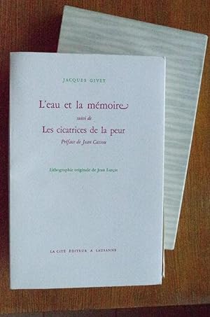 L'Eau et la mémoire suivi de Les Cicatrices de la peur, préface de Jean Cassou