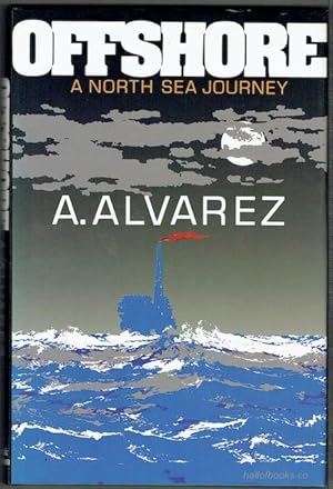 Offshore: A North Sea Journey (signed)