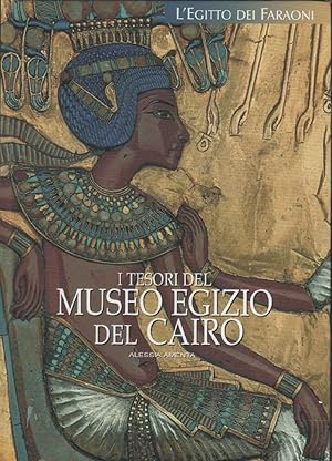 Seller image for I tesori del Museo Egizio del Cairo - Alessia Amenta for sale by libreria biblos