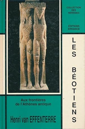 Bild des Verkufers fr Les Botiens. Aux frontires de l'Athnes antique zum Verkauf von LIBRAIRIE GIL-ARTGIL SARL