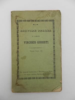 La giovine Italia e l'abate Vincenzo Gioberti. (Dicembre 1849). Terza edizione