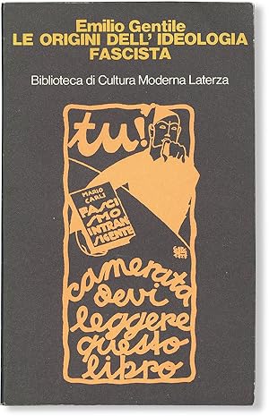 Bild des Verkufers fr Le Origini dell'Ideologia Fascista (1918-1925) zum Verkauf von Lorne Bair Rare Books, ABAA