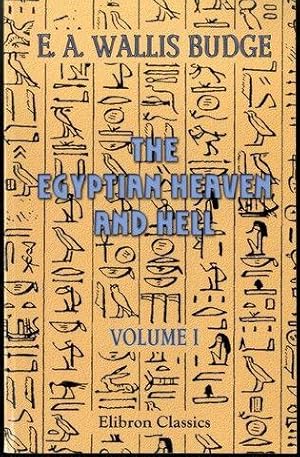 Immagine del venditore per The Egyptian Heaven and Hell: Volume 1. The Book Am-Tuat venduto da Lavendier Books