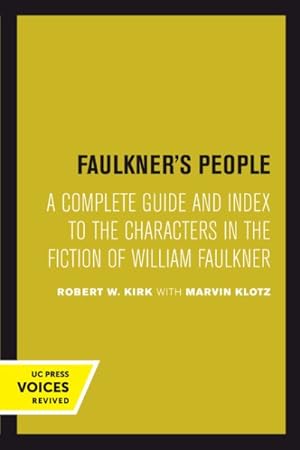 Seller image for Faulkner's People : A Complete Guide and Index to the Characters in the Fiction of William Faulkner for sale by GreatBookPricesUK