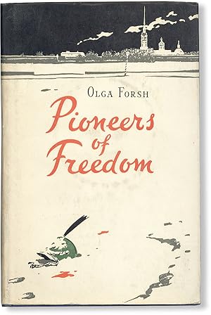 Seller image for Pioneers of Freedom for sale by Lorne Bair Rare Books, ABAA