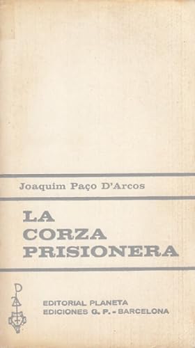 Immagine del venditore per LA CORZA PRISIONERA venduto da Librera Vobiscum