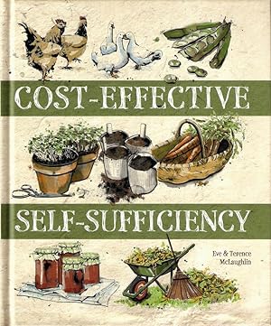 Imagen del vendedor de COST-EFFECTIVE SELF-SUFFICIENCY. By Eve and Terence McLaughlin. Hardcover. a la venta por Coch-y-Bonddu Books Ltd