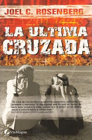 Imagen del vendedor de LA LTIMA CRUZADA a la venta por Librera Vobiscum