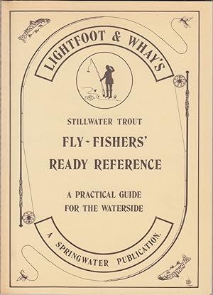Bild des Verkufers fr STILLWATER TROUT FLY-FISHERS' READY REFERENCE. By Peter Lightfoot & Kevin Whey. zum Verkauf von Coch-y-Bonddu Books Ltd