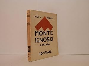 Monte ignoso. Romanzo