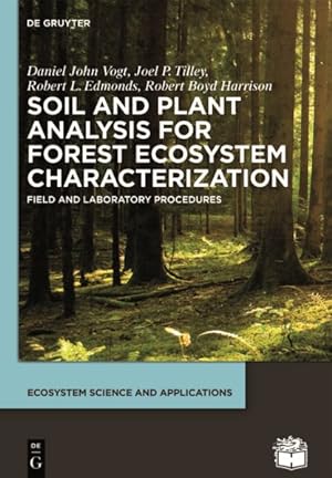 Seller image for Soil and Plant Analysis for Forest Ecosystem Characterization for sale by GreatBookPricesUK