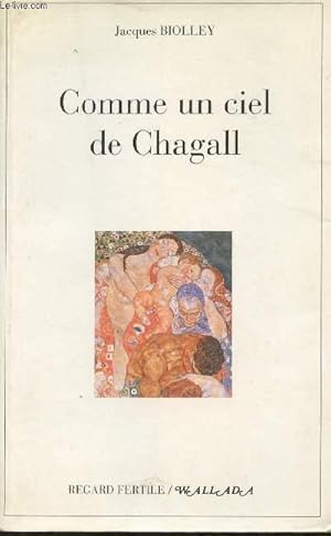 Seller image for Comme un ciel de Chagall for sale by Le-Livre