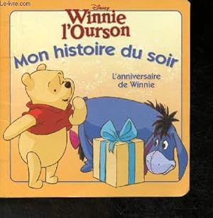 Immagine del venditore per Winnie l'ourson- L'anniversaire de Winnie venduto da Le-Livre