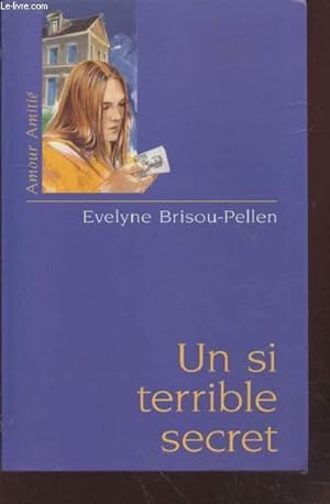 Image du vendeur pour Un si terrible secret mis en vente par Le-Livre