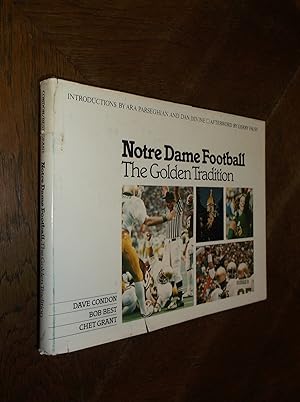 Notre Dame Football: The Golden Tradition