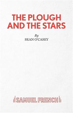Bild des Verkufers fr PLOUGH AND THE STARS zum Verkauf von GreatBookPricesUK