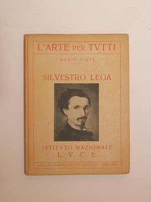 Seller image for Silvestro Lega for sale by Libreria Spalavera