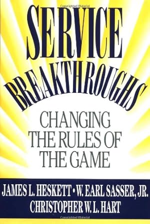 Seller image for Service Breakthroughs: Changing the Rules of the Game (Hardcover) for sale by InventoryMasters
