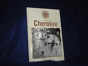 The Cherokee (The North American Indians)