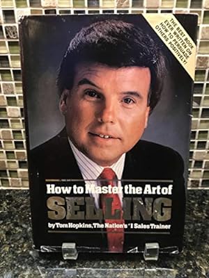 Immagine del venditore per How to Master the Art of Selling (Hardcover) venduto da InventoryMasters