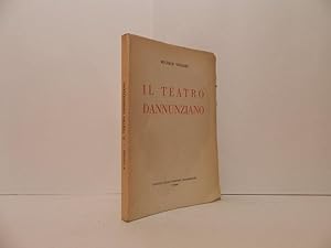 Seller image for Il teatro dannunziano for sale by Libreria Spalavera
