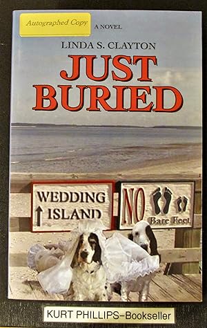 Seller image for Just Buried for sale by Kurtis A Phillips Bookseller