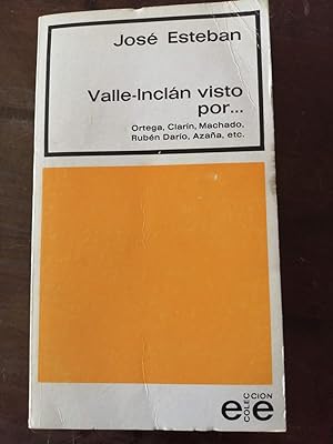 Seller image for Valle-Incln visto por. [Ortega, Clarn, Machado, Rubn Daro, Azaa.] for sale by Perolibros S.L.