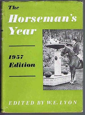 The Horseman's Year: 1957 Edition