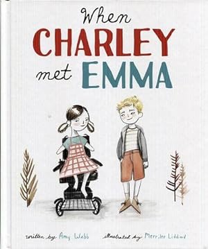 Imagen del vendedor de When Charley Met Emma (Charley and Emma Stories) a la venta por The Book Faerie