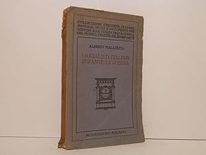 Bild des Verkufers fr I socialisti italiani durante la guerra zum Verkauf von Libreria Spalavera