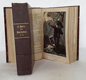 Imagen del vendedor de Der Seeruber, Admiral und Knig des Meeres Claus Strtenbeker und seine Abenteuer als khnster Seeruber der Nord- und Ostsee oder: Die Tochter des Senators. Historischer Volksroman. 4 Theile (in 2 Bnden). Mit zahlreichen Farbtafeln a la venta por Der Buchfreund