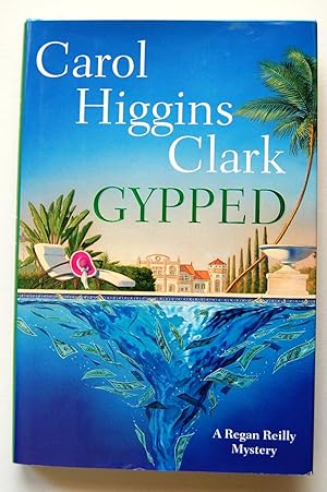 Gypped: A Regan Reilly Mystery , Signed