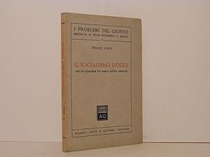 Immagine del venditore per Il socialismo d'oggi con un'appendice sul nostro reddito nazionale venduto da Libreria Spalavera