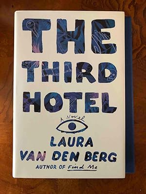The Third Hotel: A Novel