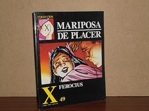 Seller image for COLECCIN X, 49 - MARIPOSA DE PLACER for sale by Libros del Reino Secreto
