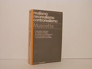 Bild des Verkufers fr Realismo, neorealismo, controrealismo zum Verkauf von Libreria Spalavera