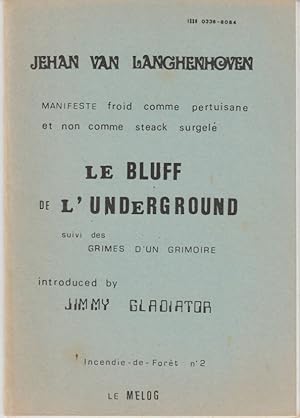 Seller image for Le Bluff de L'Underground for sale by William English Rare Books