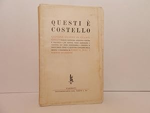 Bild des Verkufers fr Questi  Costello giovane guappo in guanti gialli zum Verkauf von Libreria Spalavera
