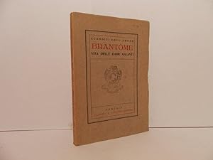 Seller image for Vita delle dame galanti for sale by Libreria Spalavera