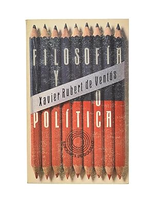 Seller image for FILOSOFA Y/O POLTICA for sale by Librera Monogatari