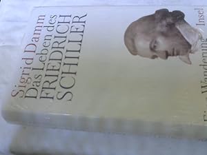 Das Leben des Friedrich Schiller : eine Wanderung.