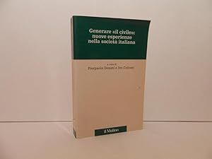 Generare il civile : nuove esperienze nella società italiana