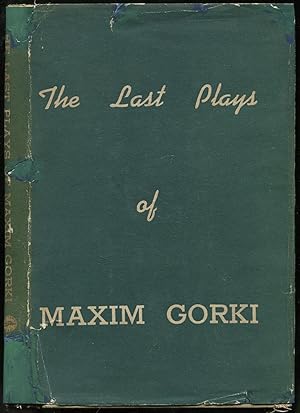 Seller image for The Last Plays of Maxim Gorki for sale by Between the Covers-Rare Books, Inc. ABAA