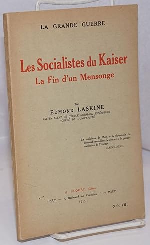 Imagen del vendedor de Les Socialistes du Kaiser: La Fin d'un Mensonge a la venta por Bolerium Books Inc.