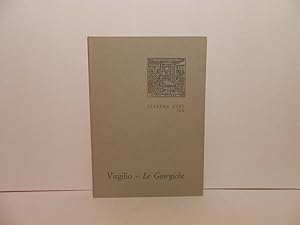 Le Georgiche a cura di Luigi Firpo. Strenna UTET 1970