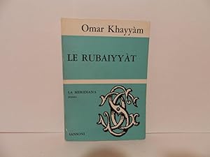 Bild des Verkufers fr Le Rubaiyyat zum Verkauf von Libreria Spalavera