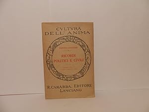 Bild des Verkufers fr Ricordi politici e civili. Edizione completa a cura di G. Papini zum Verkauf von Libreria Spalavera