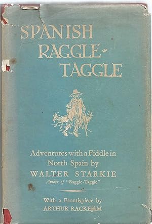 Spanish Raggle-Taggle - Adventures with a Fiddle in North Spain